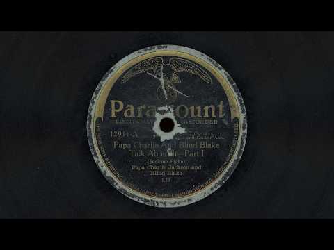 “Papa Charlie and Blind Blake Talk About It” – Papa Charlie Jackson and Blind Blake (1929)