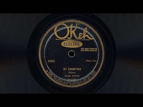 “57 Varieties” – Earl Hines (1928)