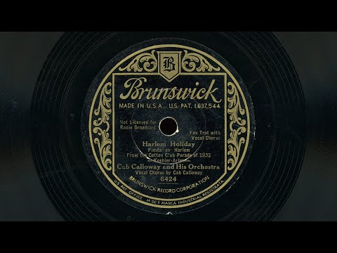 “Harlem Holiday” – Cab Calloway and His Orchestra (1932)