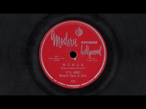 “W-O-M-A-N” – Etta James (1955)