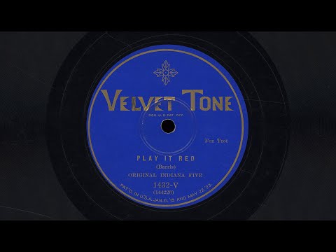 “Play It Red” – Original Indiana Five (1927)