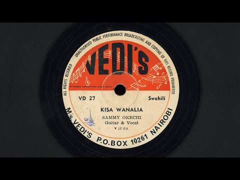 “Kisa Wanalia” – Sammy Okechi – Kenyan Guitarist