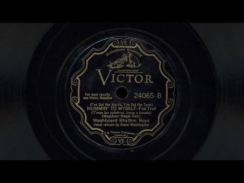 “(I’ve Got the Words, I’ve Got the Tune) Hummin’ to Myself” – Washboard Rhythm Boys (1932)