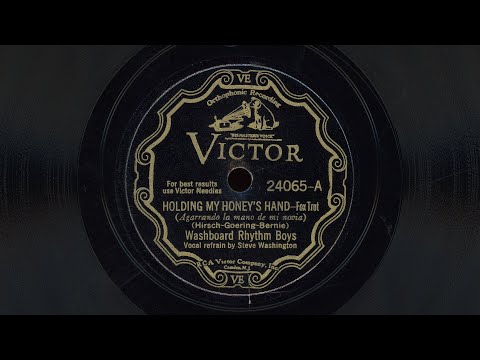 “Holding My Honey’s Hand” – Washboard Rhythm Boys (1932)