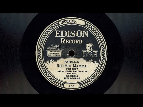 “Red Hot Mamma” – Georgian Melodians (1924)
