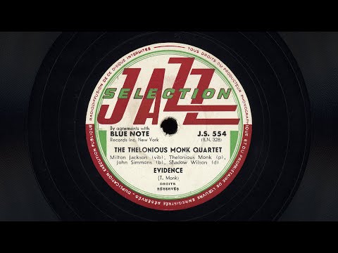 “Evidence” – The Thelonious Monk Quartet (1948)
