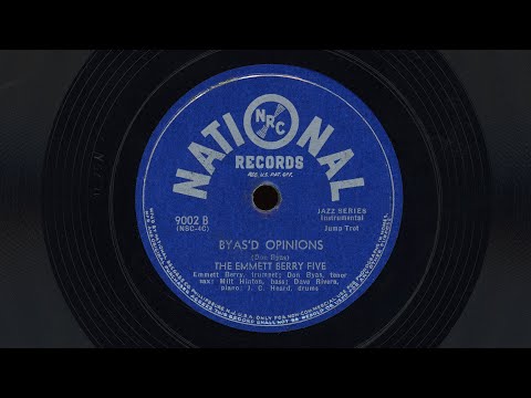“Byas’d Opinions” – The Emmett Berry Five (1944)