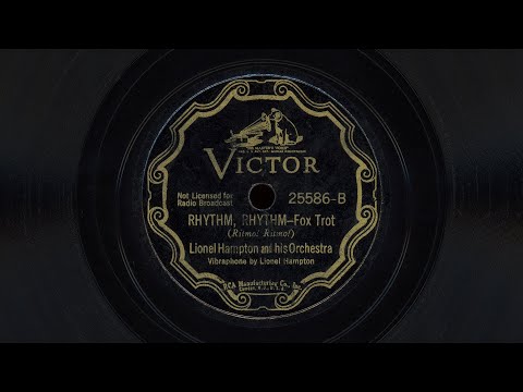 “Rhythm, Rhythm” – Lionel Hampton and his Orchestra (1937)