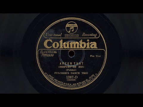 “After That” – Fulcher’s Dance Trio (1925)