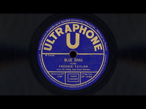 “Blue Drag” – Freddie Taylor and his Swing Men from Harlem (1935)