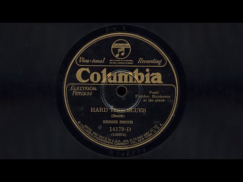 “Hard Times Blues” – Bessie Smith (1926) f/ Fletcher Henderson