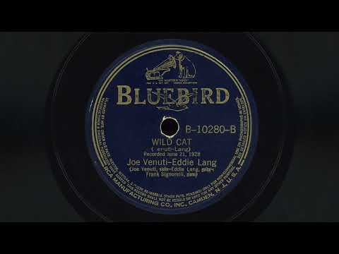 “Wild Cat” Take 1 – Joe Venuti and Eddie Lang (1928)