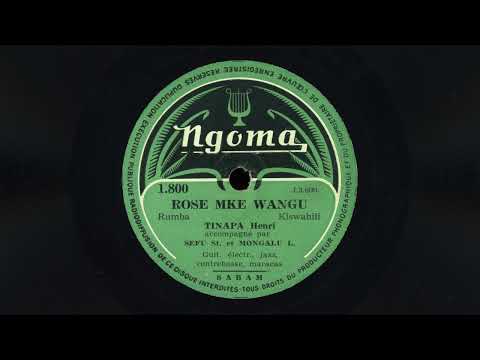 “Rose Mke Wangu” – Henri Tinapa (1957) Rumba Congolaise!