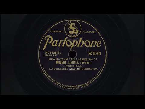 “Muggin’ Lightly” – Luis Russell and his Orchestra (1930)