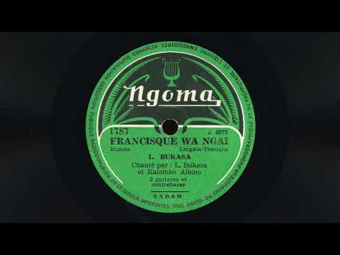 “Francisque Wa Ngai” – Léon Bukasa (1957)