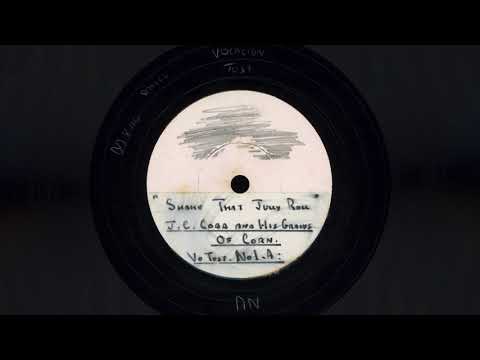 “Shake that Jelly Roll” – Junie C.  Cobb and his Grains of Corn (1929) Test Pressing!