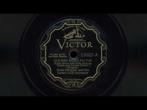 “Old Man Blues” – Duke Ellington and his Orchestra (1930)