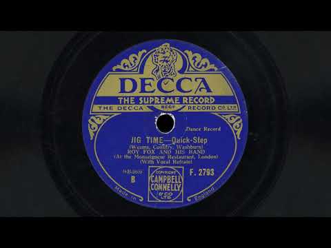 “Jig Time” – Roy Fox and his Band (1932) featuring Al Bowlly