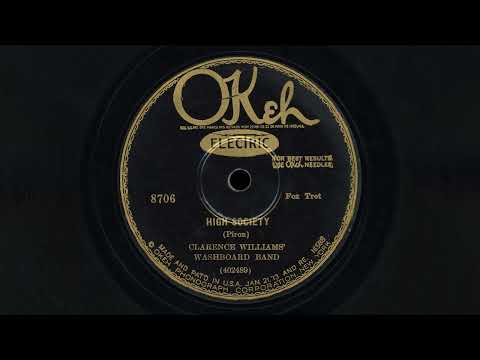 “High Society” – Clarence Williams’ Washboard Band (1929) – OKeh 8706 (take A)