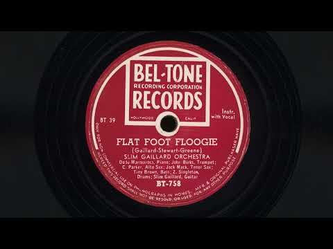 “Flat Foot Floogie” – Slim Gaillard Orchestra featuring Charlie Parker (1945)