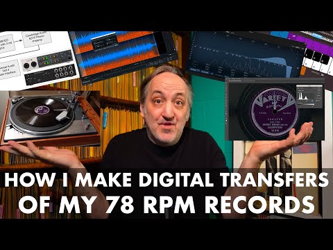 How To Make Digital Transfers Of Your 78 RPM Records – Jazz Chat Episode 7