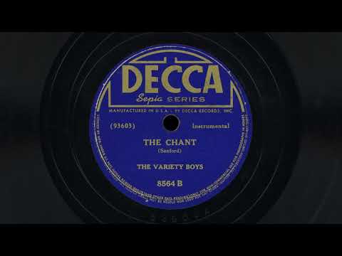 “The Chant” – The Variety Boys (1941)