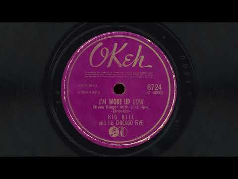 “I’m Woke Up Now” – Big Bill and his Chicago Five (1942)