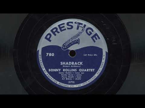 “Shadrack” – Sonny Rollins Quartet (1951)