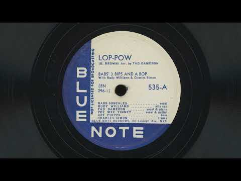 “Lop Pow” – Babs’ 3 Bips and a Bop (1947)