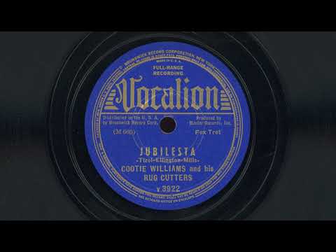 “Jubilesta” – Cootie Williams and his Rug Cutters (1937)