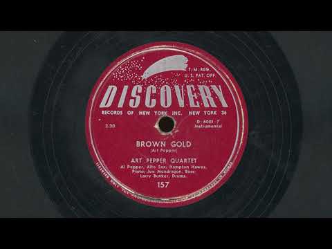 “Brown Gold” – Art Pepper Quintet (1952)