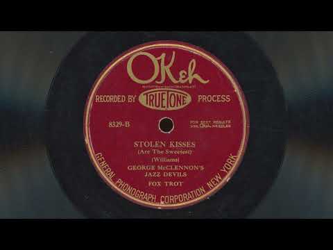 “Stolen Kisses (Are the Sweetest)” – George McClennon’s Jazz Devils (1926)