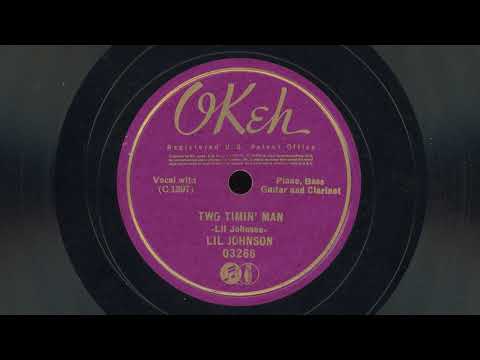 “Two Timin’ Man” – Lil Johnson (1936)