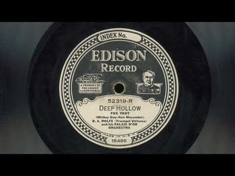 “Deep Hollow” – B.A. Rolfe and his Palais D’Or Orchestra (1928)