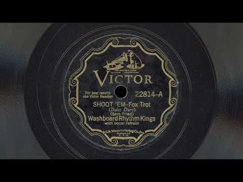 “Shoot ‘Em” – Washboard Rhythm Kings (1931)