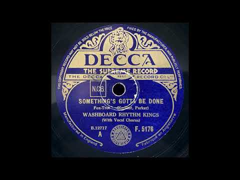 “Something’s Gotta Be Done” – Washboard Rhythm Kings (1932)