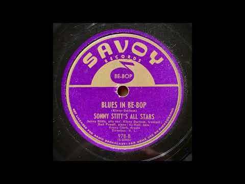 Sonny Stitt’s All Stars – “Blues in Be-Bop” (1946)