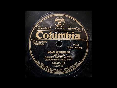 Bessie Smith – “Moan Mourners” (1930)