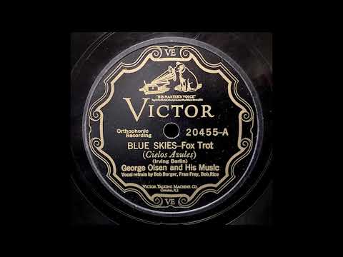 “Blue Skies” – George Olsen and his Music (1927)