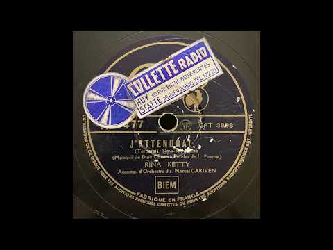 “J’Attendrai” – Rina Ketty (1938)