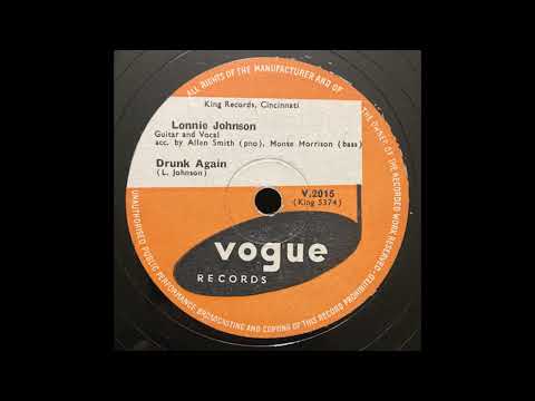 “Drunk Again” – Lonnie Johnson (1947)
