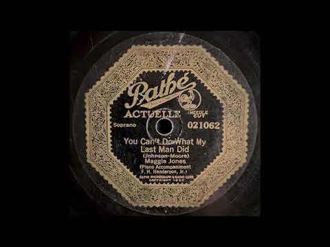 “You Can’t Do What My Last Man Did” – Maggie Jones (1933)