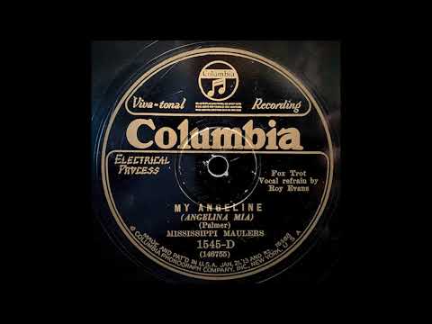 “My Angeline” – Mississippi Maulers (1928)