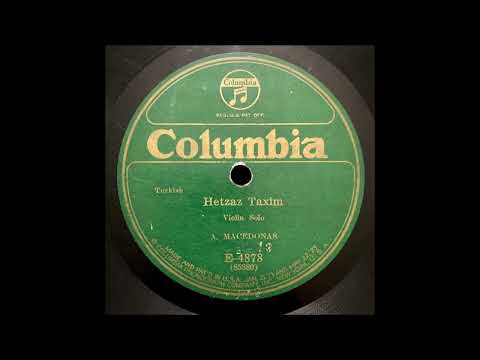 “Hetzaz Taxim” – Athanasiou Makedonas (1919)