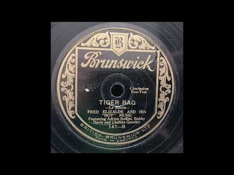 “Tiger Rag” – Fred Elizalde and his Hot Music