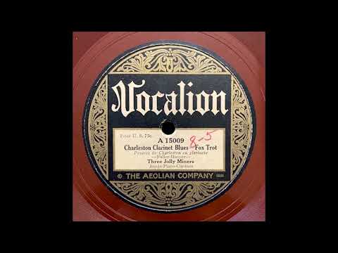 “Charleston Clarinet Blues” – Three Jolly Miners (1925)