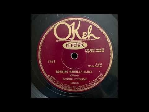 “Roaming Rambler Blues” – Lonnie Johnson (1927)