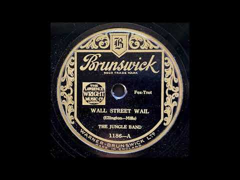 “Wall St Wail” – The Jungle Band (Duke Ellington) – 1929
