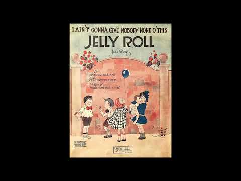 “Ain’t Gonna Give You None Of My Jelly Roll” – Clarence Williams (1934)
