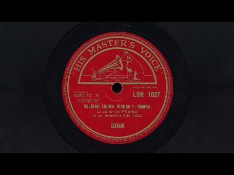 “Bolingo Ekoma Niongo ?” – Le Guitariste Franco et son ensemble O.K. Jazz (1957)